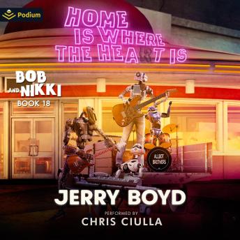 Home Is Where the Heat Is: Bob and Nikki, Book 18
