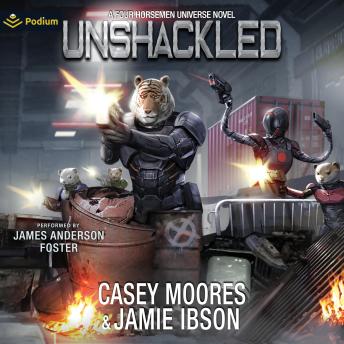 Unshackled: Rise of the Peacemakers, Book 9
