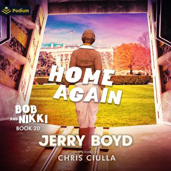 Home Again: Bob and Nikki, Book 20