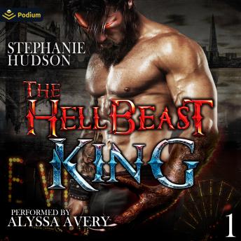 The HellBeast King: The HellBeast King, Book 1