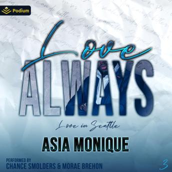 Love Always: Love in Seattle, Book 3