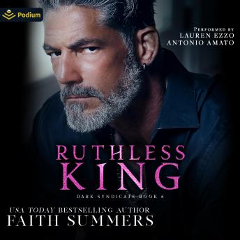 Ruthless King: Dark Syndicate, Book 6