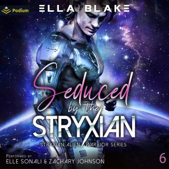 Seduced by the Stryxian: Stryxian Alien Warriors, Book 6
