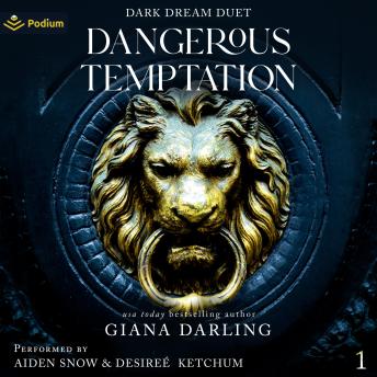 Dangerous Temptation: Dark Dream Duet, Book 1