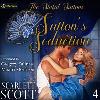Sutton's Seduction: The Sinful Suttons, Book 4