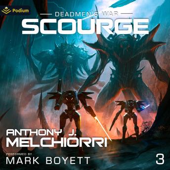 Scourge: Deadmen's War, Book 3