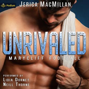 Unrivaled: Marycliff Football, Book standalone