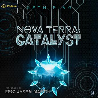 Nova Terra: Catalyst: The Titan Series, Book 9