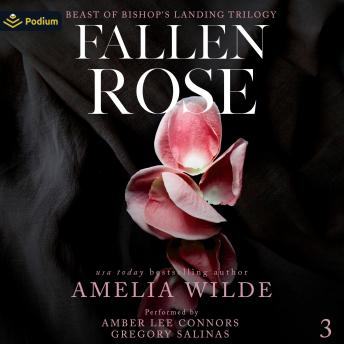 Fallen Rose: Beast of Bishop's Landing Trilogy, Book 3