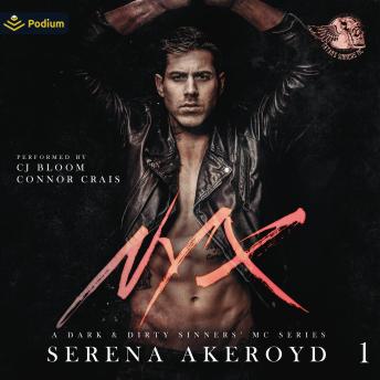 Nyx: A Dark & Dirty Sinners' MC Series, Book 1