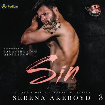 Sin: A Dark & Dirty Sinners' MC Series, Book 3