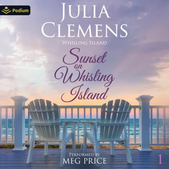 Sunset on Whisling Island: Whisling Island, Book 1