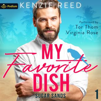 My Favorite Dish: Sugar Sands, Book 1