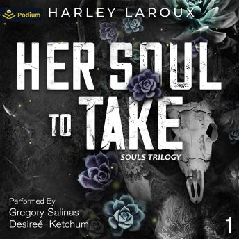 Her Soul to Take: Souls Trilogy, Book 1