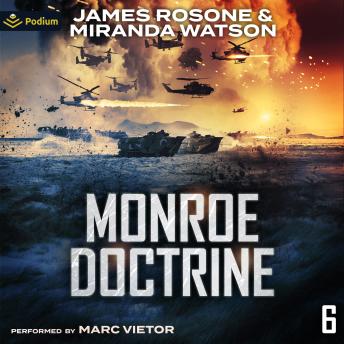 Monroe Doctrine: Volume VI: Monroe Doctrine, Book 6