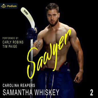 Sawyer: Carolina Reapers, Book 2