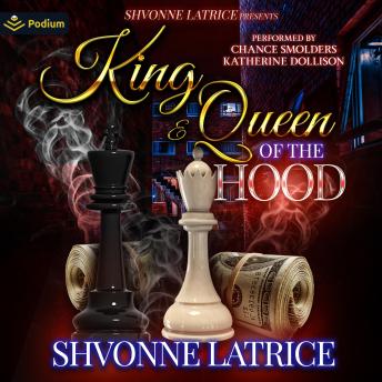 King & Queen of the Hood: King & Queen of the Hood, Book 1