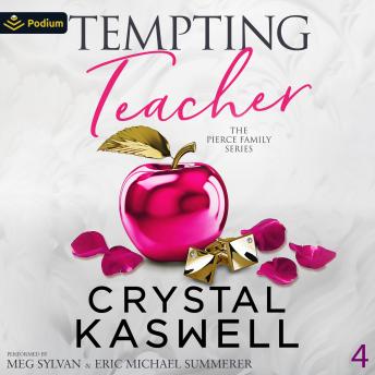Tempting Teacher: The Pierce Family, Book 4
