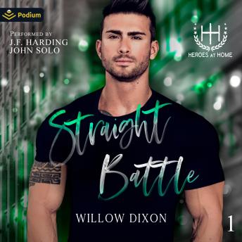 Straight Battle: Heroes at Home, Book 1