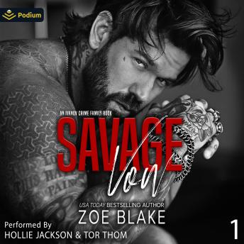 Savage Vow: Ivanov Crime Family, Book 1