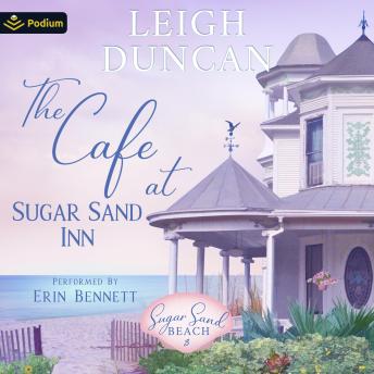 The Café at Sugar Sand Inn: Sugar Sand Beach, Book 3