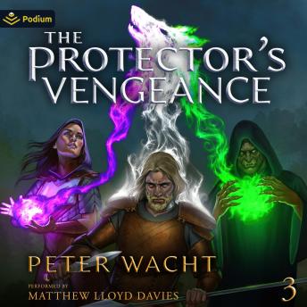 The Protector's Vengeance: The Tales of Caledonia, Book 3