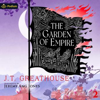 The Garden of Empire: Pact and Pattern, Book 2