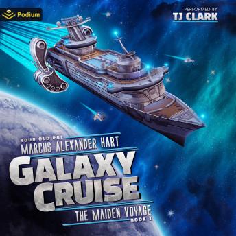 Galaxy Cruise: The Maiden Voyage: Galaxy Cruise, Book 1