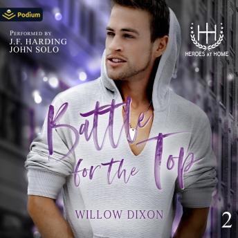 Battle for the Top: Heroes at Home, Book 2
