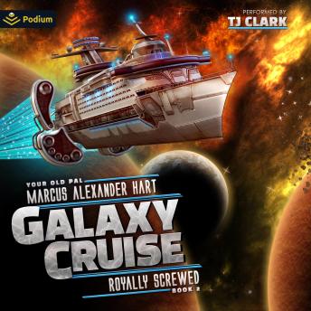 Galaxy Cruise: Royally Screwed: Galaxy Cruise, Book 2