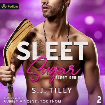 Sleet Sugar: Sleet Series, Book 2