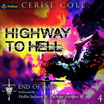 Highway to Hell: End of Days, Book 4