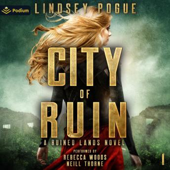 City of Ruin: Ruined Lands, Book 1