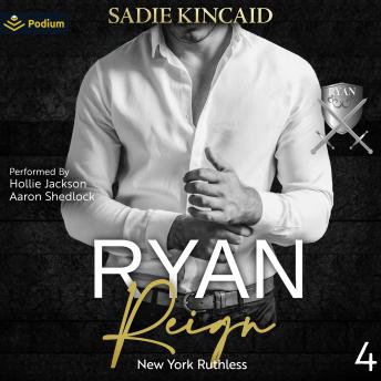 Ryan Reign: New York Ruthless, Book 4