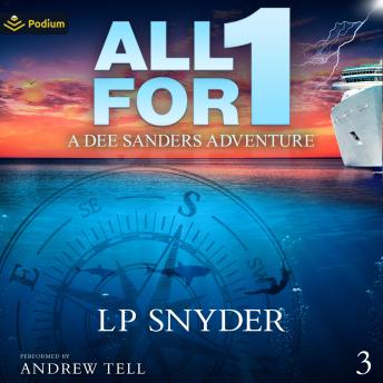 All for 1: Dee Sanders, Book 3