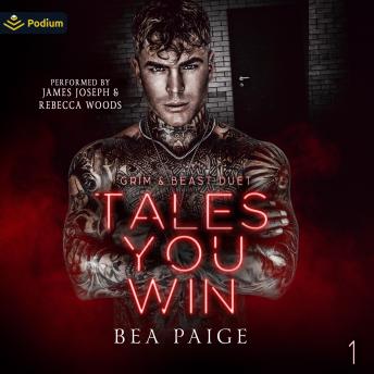 Tales You Win: Grim & Beast Duet, Book 1