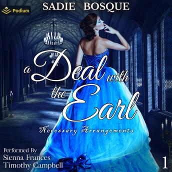 A Deal with the Earl: Necessary Arrangements, Book 1