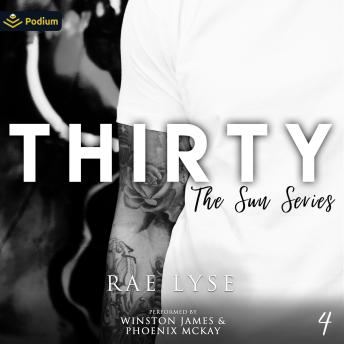 Thirty: The Sun Series, Book 4