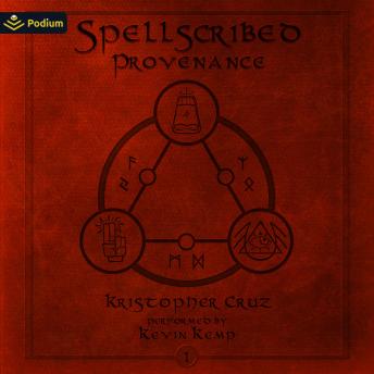 Spellscribed: Provenance: Spellscribed, Book 1