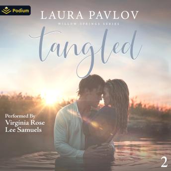 Tangled: Willow Springs Series, Book 2