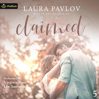 Claimed: Willow Springs Series, Book 5