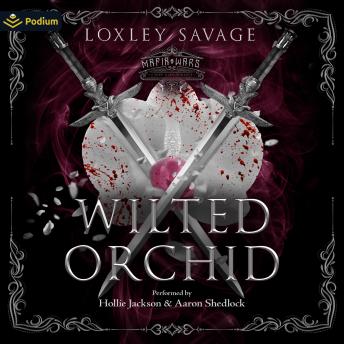 Wilted Orchid: A Mafia Wars Standalone