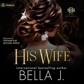 His Wife: Dark Sovereign, Book 2