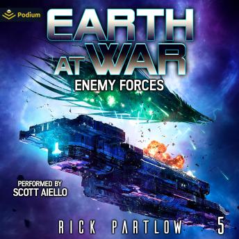 Enemy Forces: Earth at War, Book 5