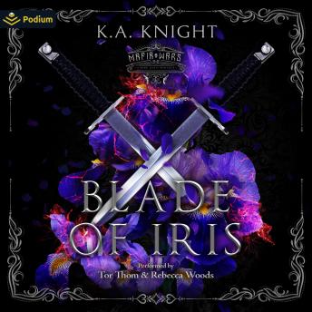 Blade of Iris: A Mafia Wars Standalone