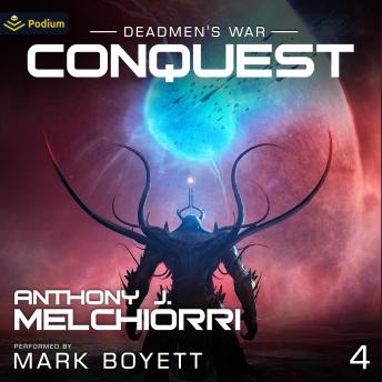Conquest: Deadmen's War, Book 4