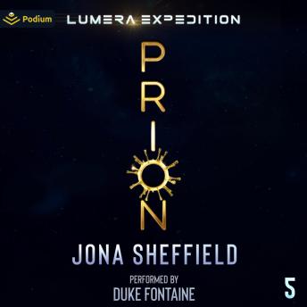 Prion: Lumera Expedition, Book 5