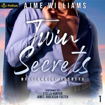 Twin Secrets: Billionaire Secrets, Book 1