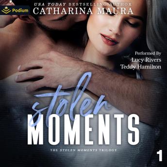 Stolen Moments: Stolen Moments, Book 1