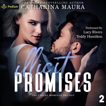 Illicit Promises: Stolen Moments, Book 2